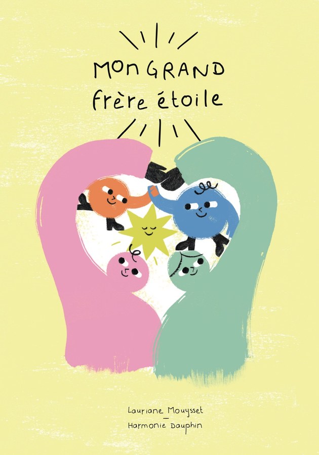 Couverture de Mon grand frère étoile, illustrée par Harmonie Dauphin